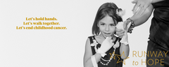Runway To Hope: Pediatric Cancer Awareness