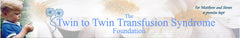 Twin to Twin Transfusion